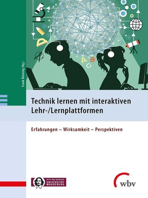 cover image of Technik lernen mit interaktiven Lehr-/Lernplattformen